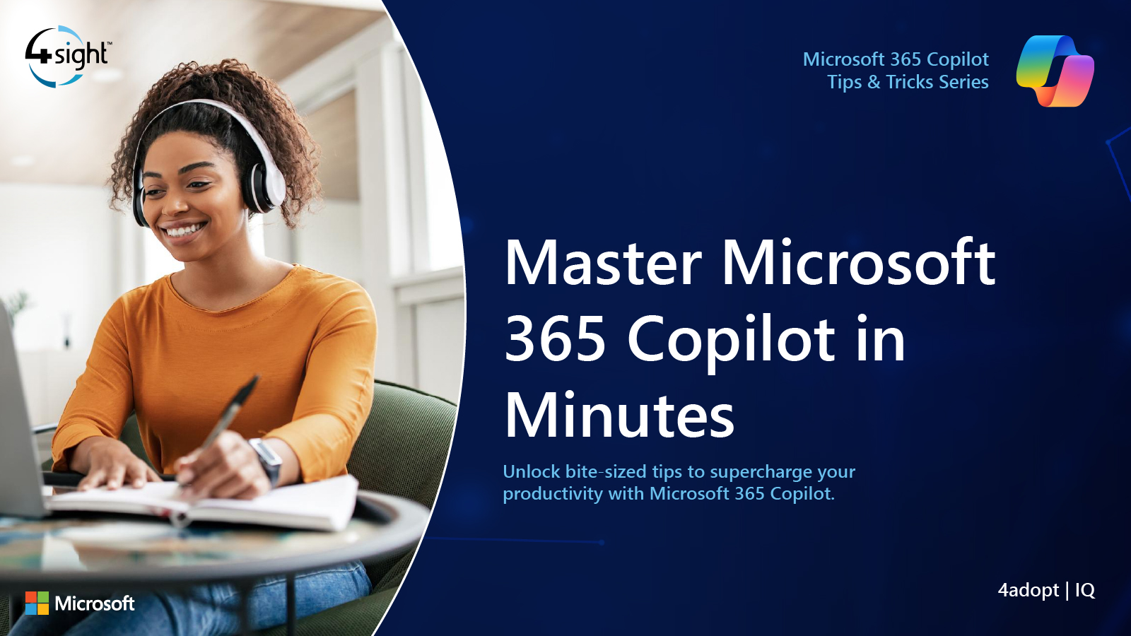 On-Demand Webinar Series: Master Microsoft 365 Copilot in Minutes with 4adopt IQ